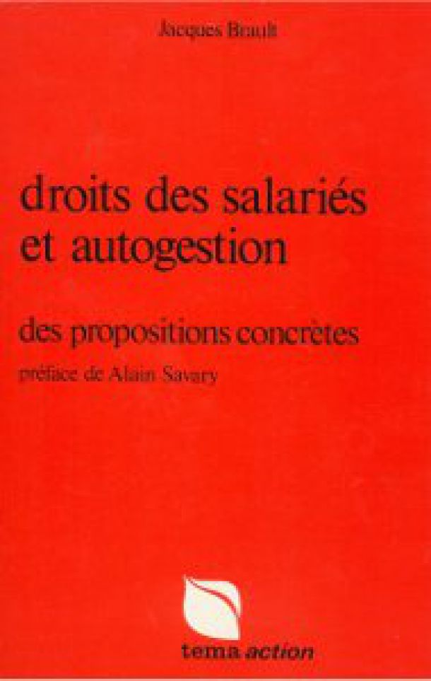 Droits des salariés et autogestion – Jacques Brault – 1975