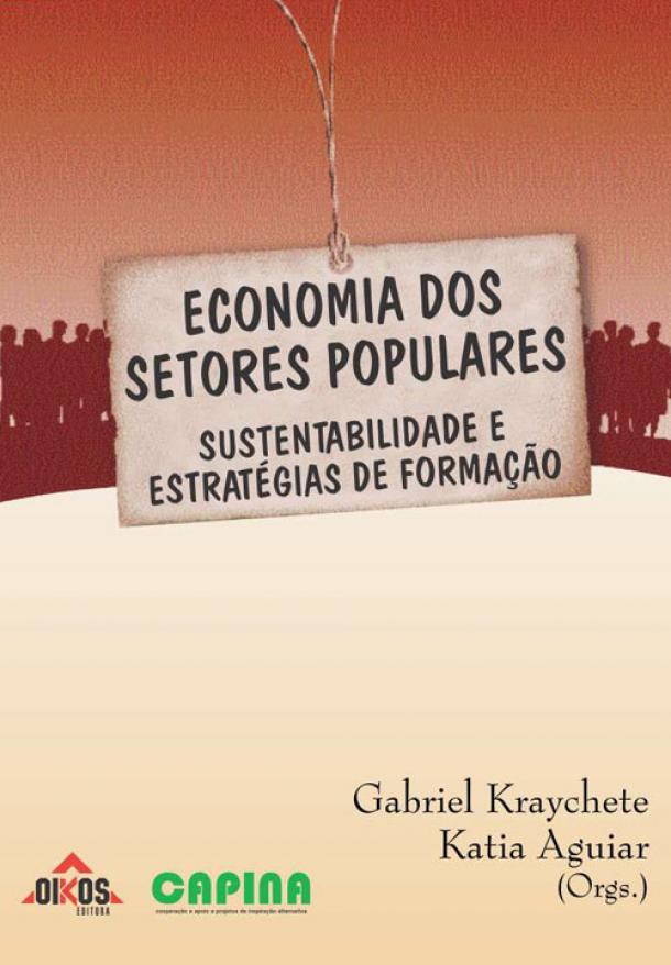 Economia dos Setores Populares: Sustentabilidade e Estratégias de Formação