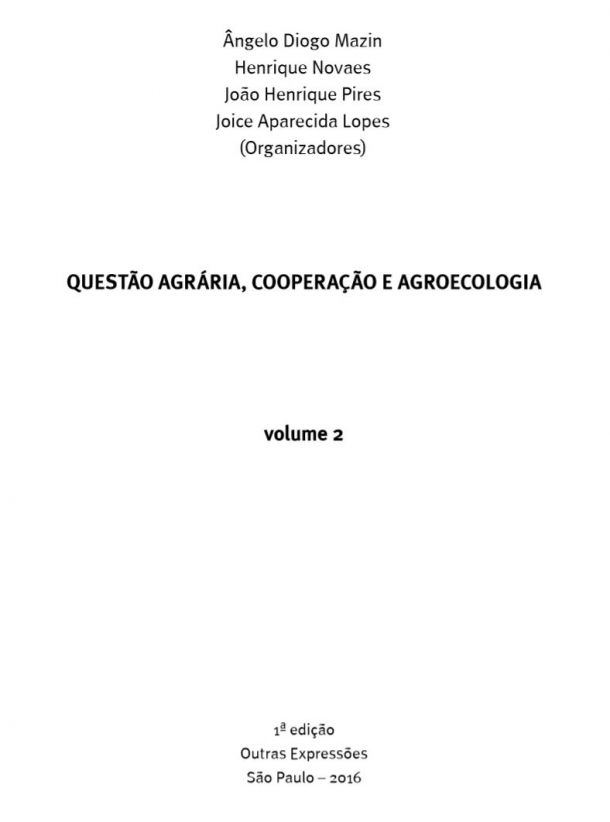 QUESTÃO AGRÁRIA, COOPERAÇÃO E AGROECOLOGIA